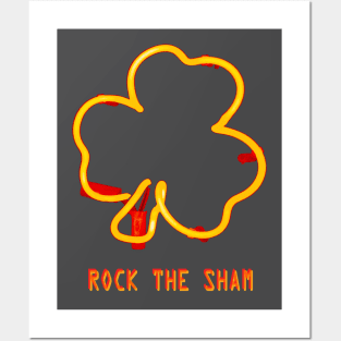 Irish Shamrock Pun - Rock The Sham Posters and Art
